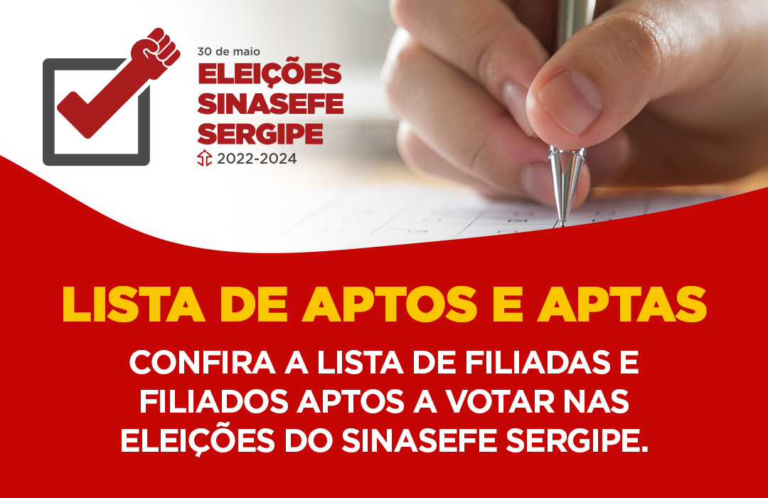 Sinasefe Sergipe Lista De Filiados E Filiadas Aptas Para A Vota O